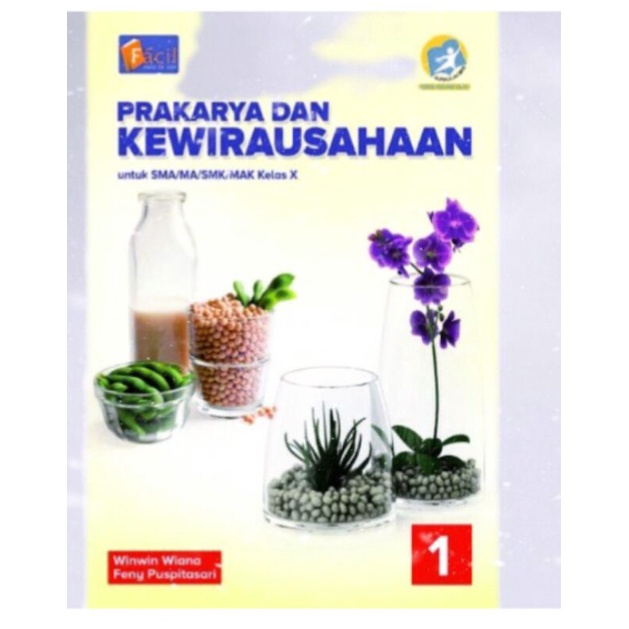 

Buku Prakarya dan Kewirausahaan SMA Kelas 10 Facil