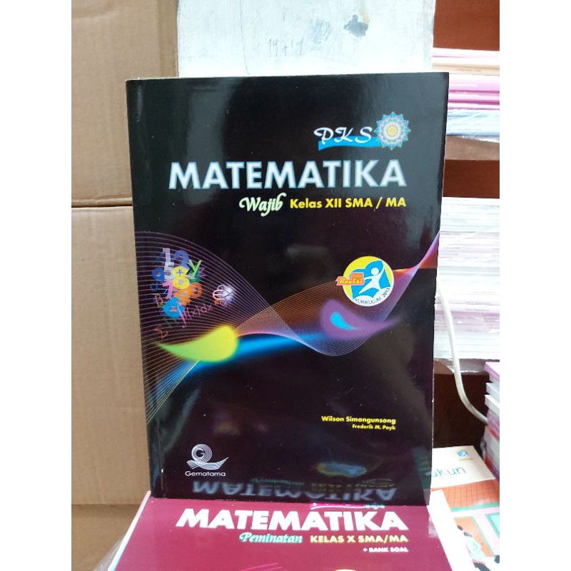 PKS MATEMATIKA WAJIB SMA KELAS XII.12 Revisi