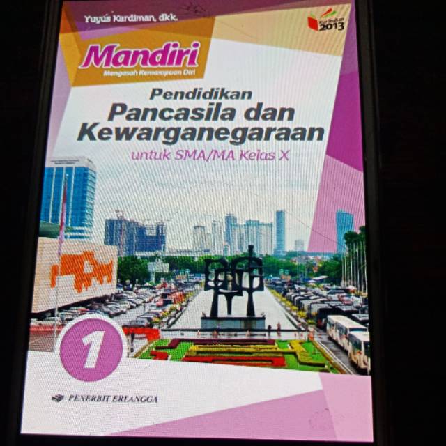 Mandiri pend. Pancasila & kewarganegaraan SMA KLS X/K13N