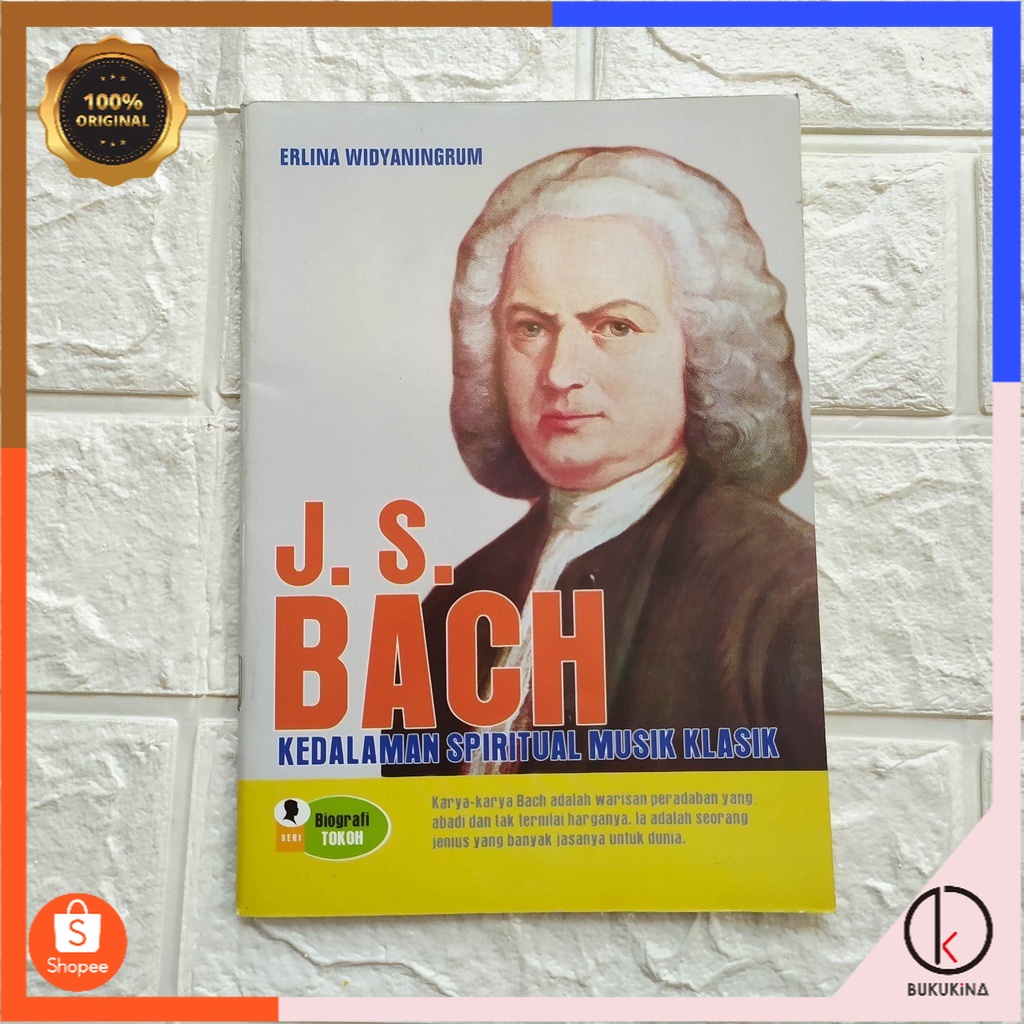 Biografi  J. Sebastian Bach: kedalaman spiritual musik klasik- NUANSA