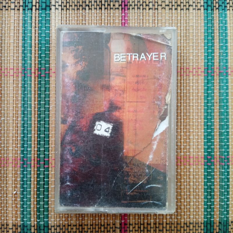 Kaset Pita " BETRAYER - 04 "