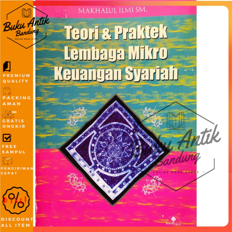 

Teori & Praktek Lembaga Mikro Keuangan Syariah Makhalul Ilmi