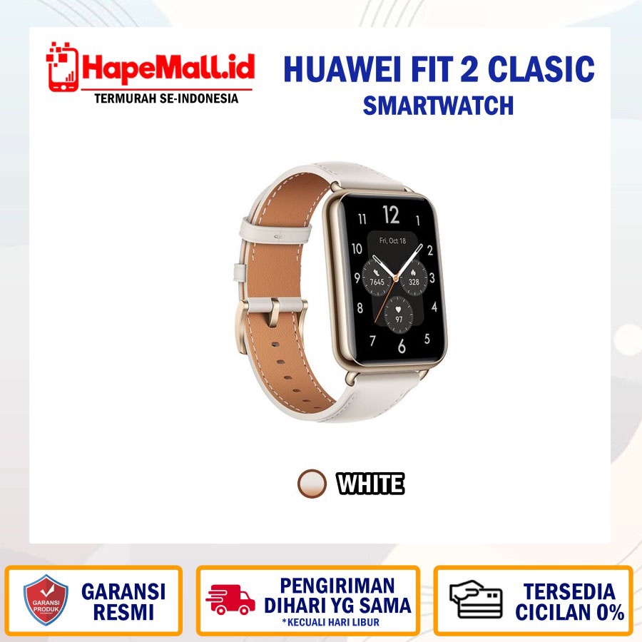 HUAWEI FIT 2 CLASSIC ELEGANT GARANSI RESMI HUAWEI TERMURAH