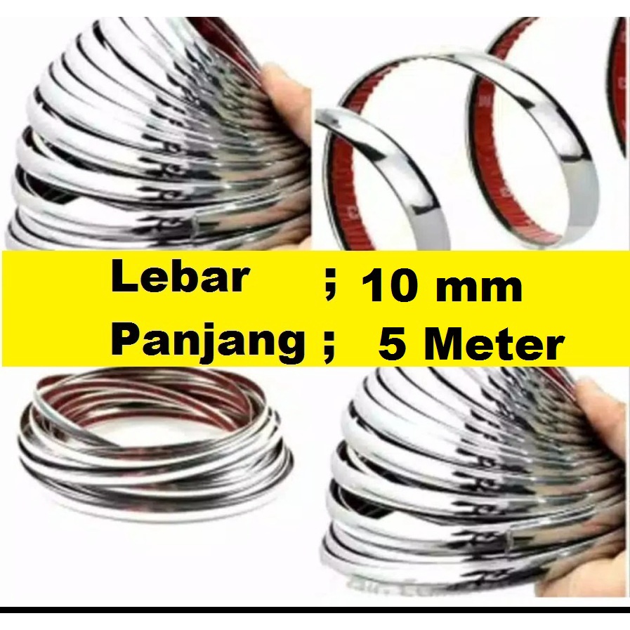 list chrome samping kaca mobil Lebar 10 mm x 5 mtr