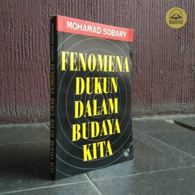 BUKU ORIGINAL - FENOMENA DUKUN DALAM BUDAYA KITA