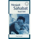 Menjadi Sahabat Buat Istri