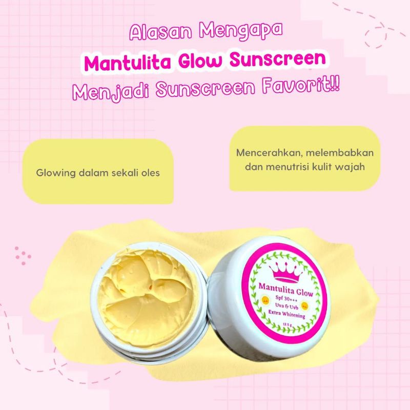 Mantulita Glow Sunscreen