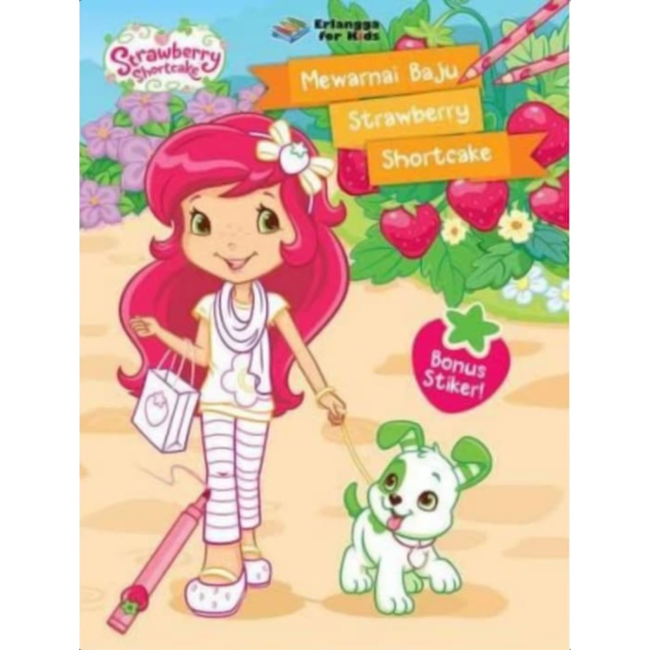 Buku Anak STRAWBERRY SHORTCAKE Mewarnai Baju Strawberry Shortcake Shopee Indonesia