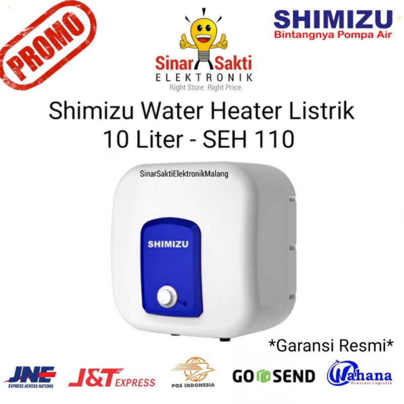 Shimizu Water Heater Listrik 10 Liter SEH 110 Pemanas Air 10L Garansi