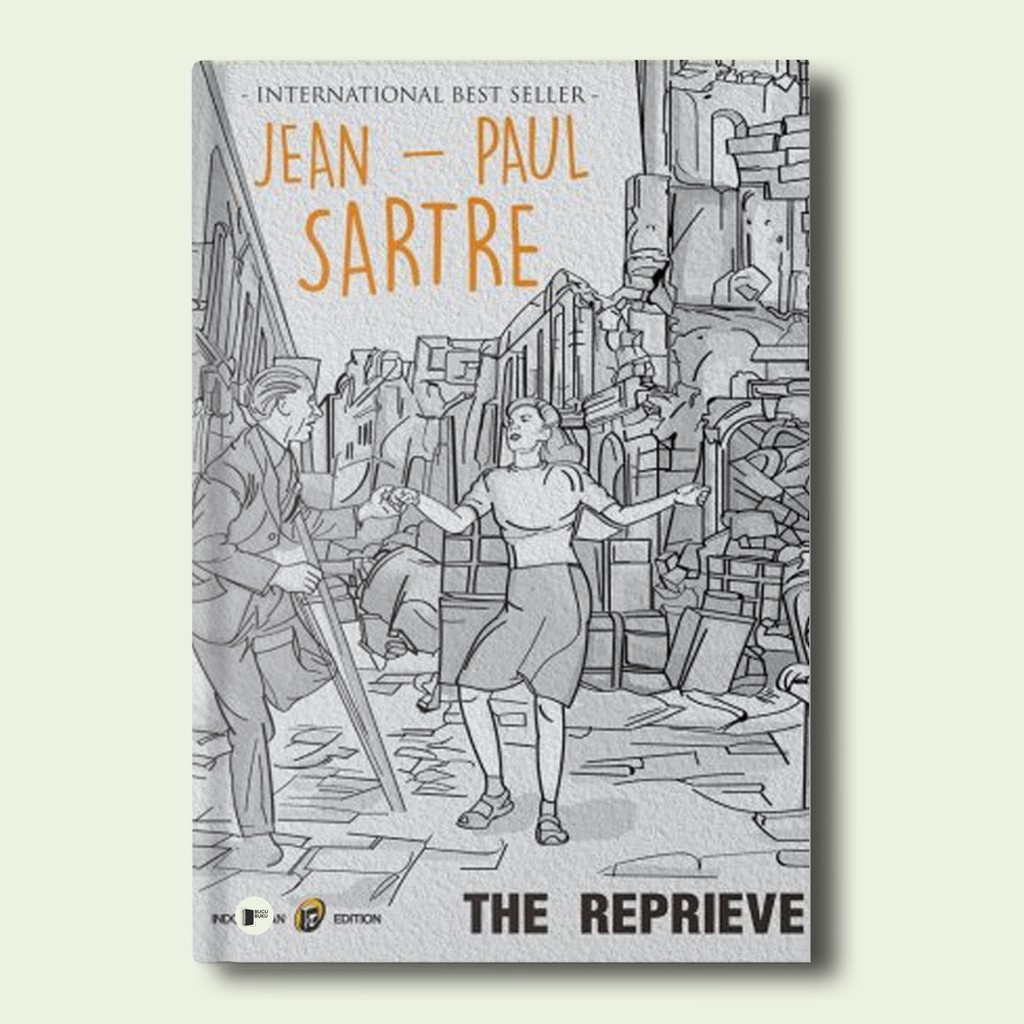 The Reprieve - Jean Paul Sartre