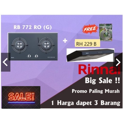 Paket Kompor rinnai Rb 772 ROG + RH 229 B + Free regulator SNI