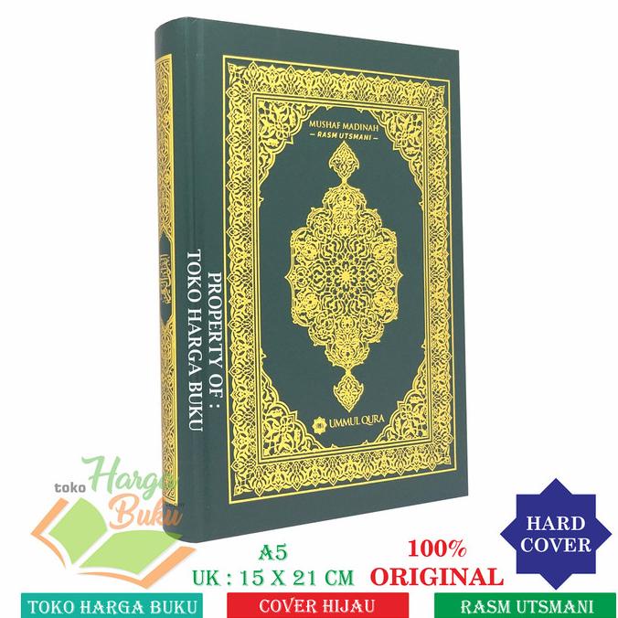 

MUSHAF MADINAH Rasm Utsmani Nonterjemah Ukuran Sedang A5 HC Ummul Qura Star Seller Termurah