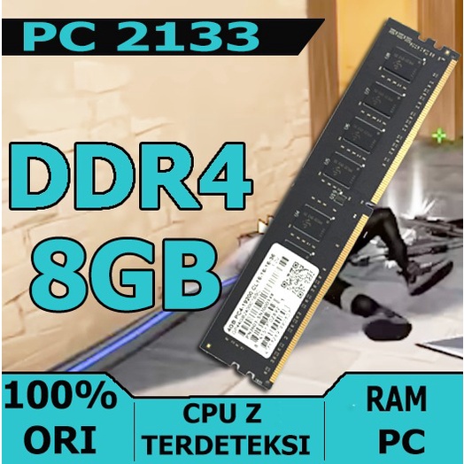 RAM PC DDR4 8GB PC4 2133Mhz | RAM PC4 KOMPUTER DDR4 8GB