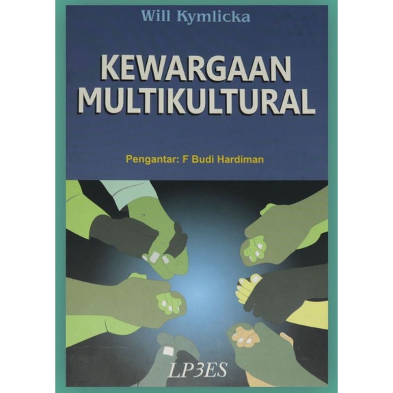 Kewargaan Multikultural by Will Kymlicka