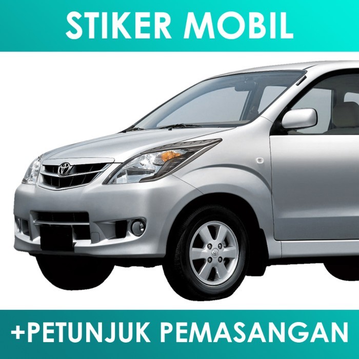 Stiker Avanza Xenia Club Old 2004 2010 Lama Sticker Mobil FT-X