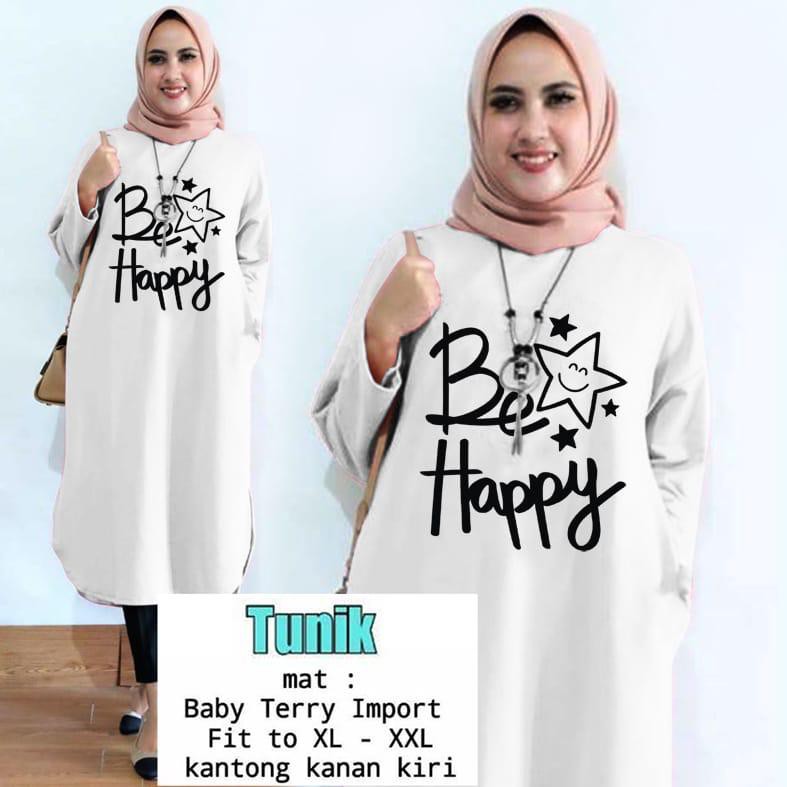 TUNIK BE HAPPY / TUNIK MAMACHI / TUNIK POLOS/ TUNIK CEWEK / TUNIK PANJANG / TUNIK MAMACHI / TUNIKTOP