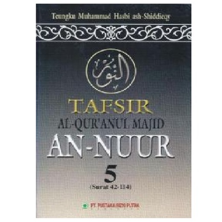 BUKU TAFSIR AL QURANUL MAJID AN NUUR - TEUNGKU MUHAMMAD HASBI ASH SHIDDIEQY [ORIGINAL]