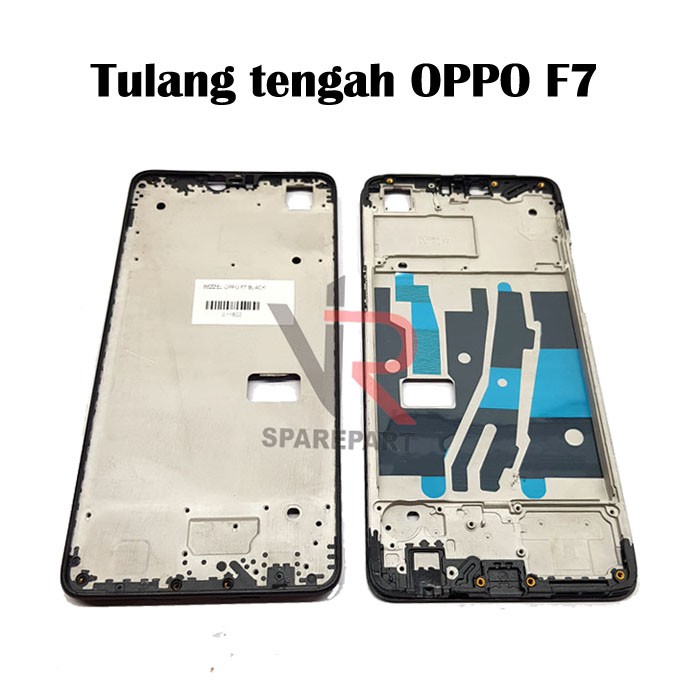 TULANG TENGAH OPPO F7 / BEZZEL / MIDDLE FRAME