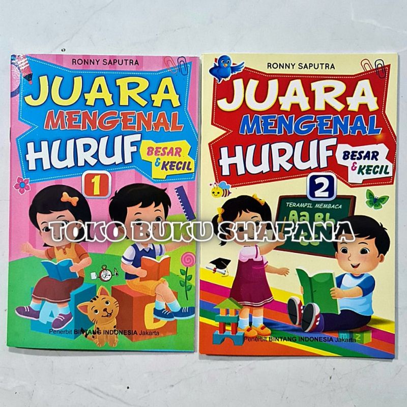 Buku Anak - Juara Mengenal Huruf Besar &amp; Kecil Jilid 1 dan Jilid 2 Bintang Indonesia