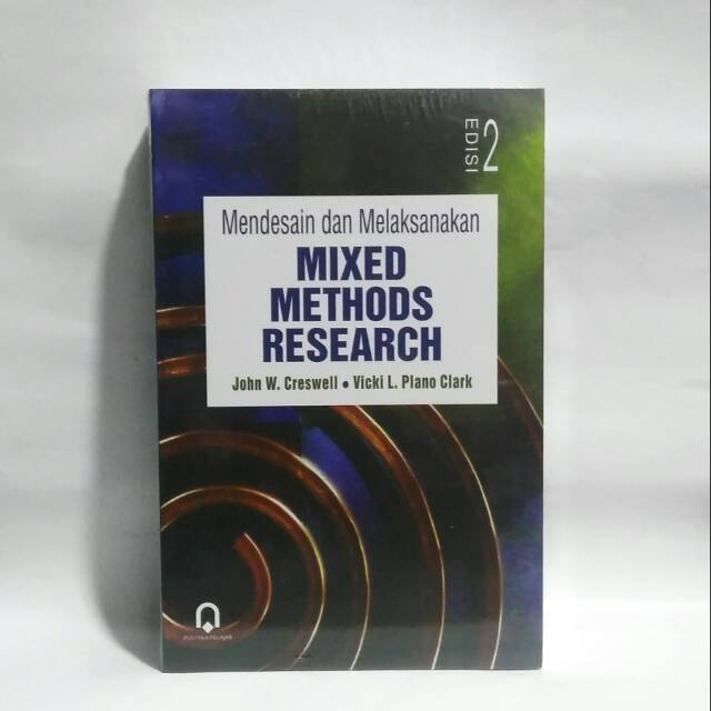 

Buku MIXED METHODS RESEARCH Edisi 2