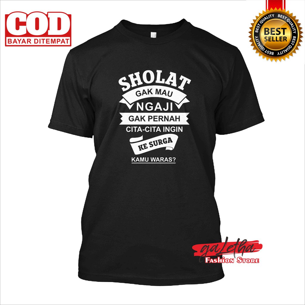 GALETHA - Kaos Islami Sholat Kaos dakwah / kaos distro / baju kaos pria murah COD