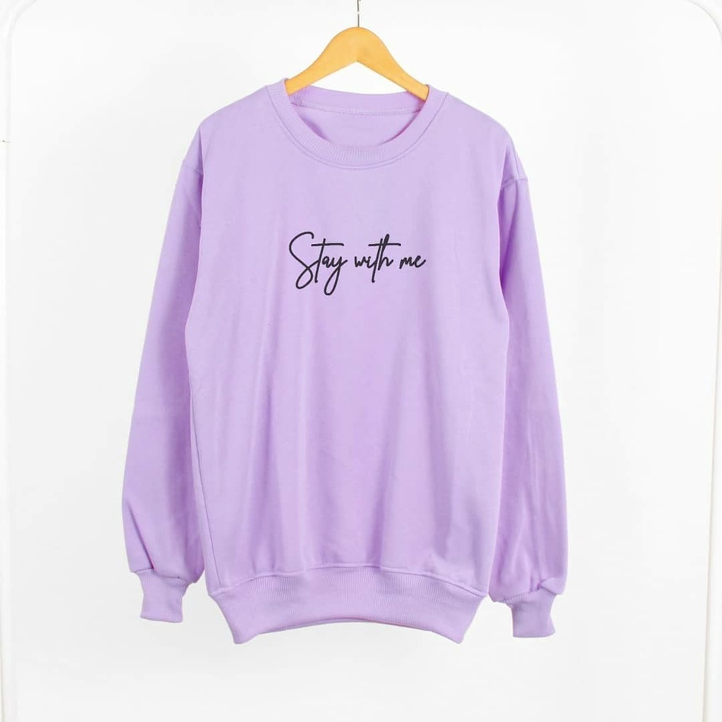 Sweater Stay With Me Warna Lilac Size M-XXL Sweater Crewneck Unisex