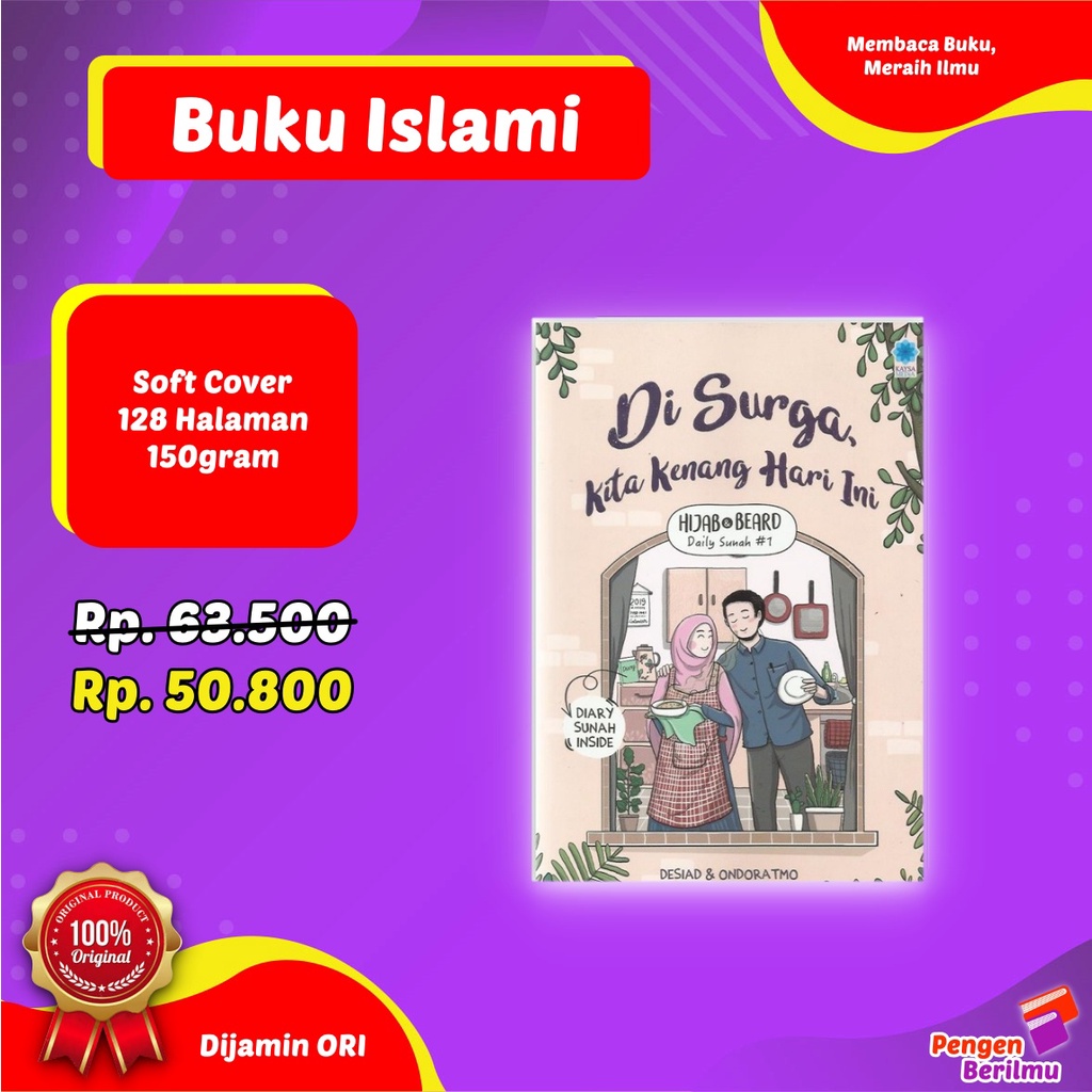 Di Surga Kita Kenang Hari Ini JILID 1 | 100% Buku Original | Buku Fiqih Pernikahan by Desiad & Ondoratmo | Soft Cover | Kaysa Media