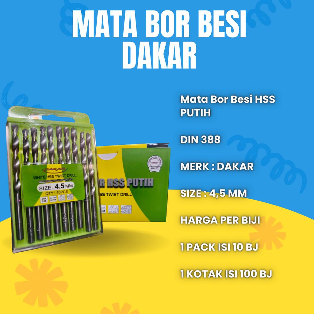 MATA BOR BESI PUTIH 4,5 MM HSS MERK DAKAR DIN 388 HARGA PER BIJI KUAT BAGUS