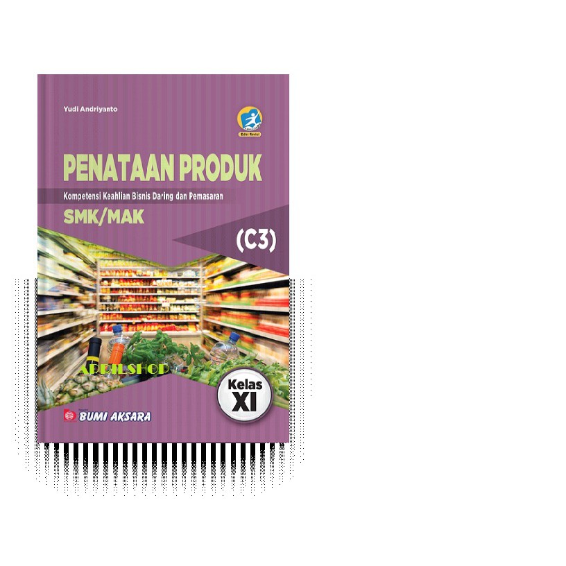 

Buku Sekolah Penataan Produk SMK Kelas XI Kurikulum Revisi