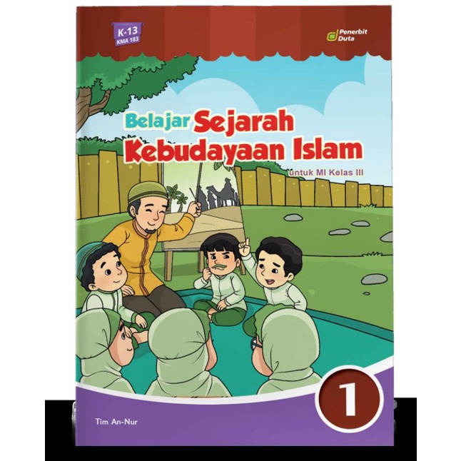 

Belajar: Sejarah Kebudayaan Islam MI Kelas III