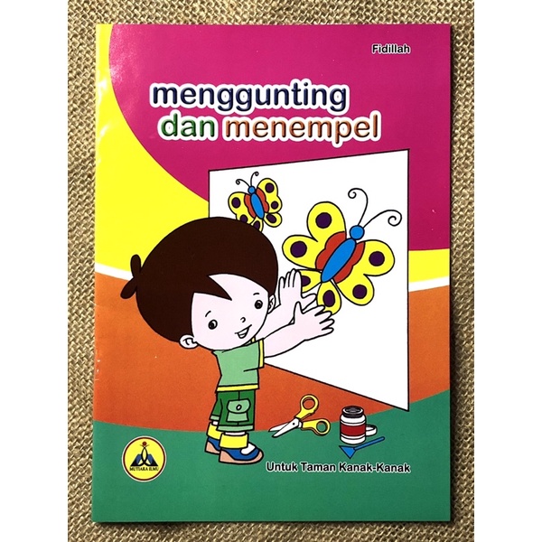 

BUKU MENGGUNTING DAN MENEMPEL TAMAN KANAK-KANAK