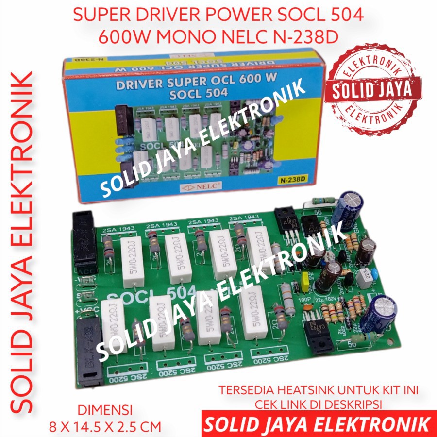 KIT DRIVER SOCL 504 SUPER OCL 504 POWER AMPLIFIER SUPER OCL 600W SOCL504 KIT SUPER OCL NELC N238D