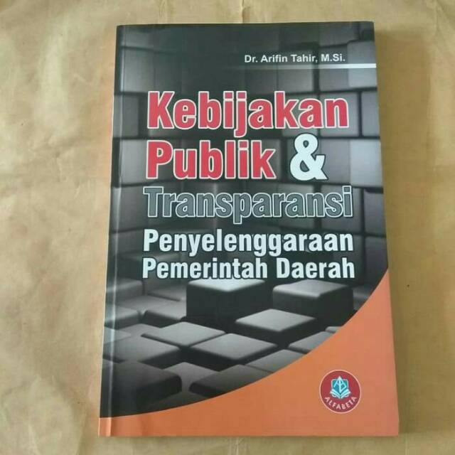 Penyelenggaraan pemerintahan yang tidak transparan