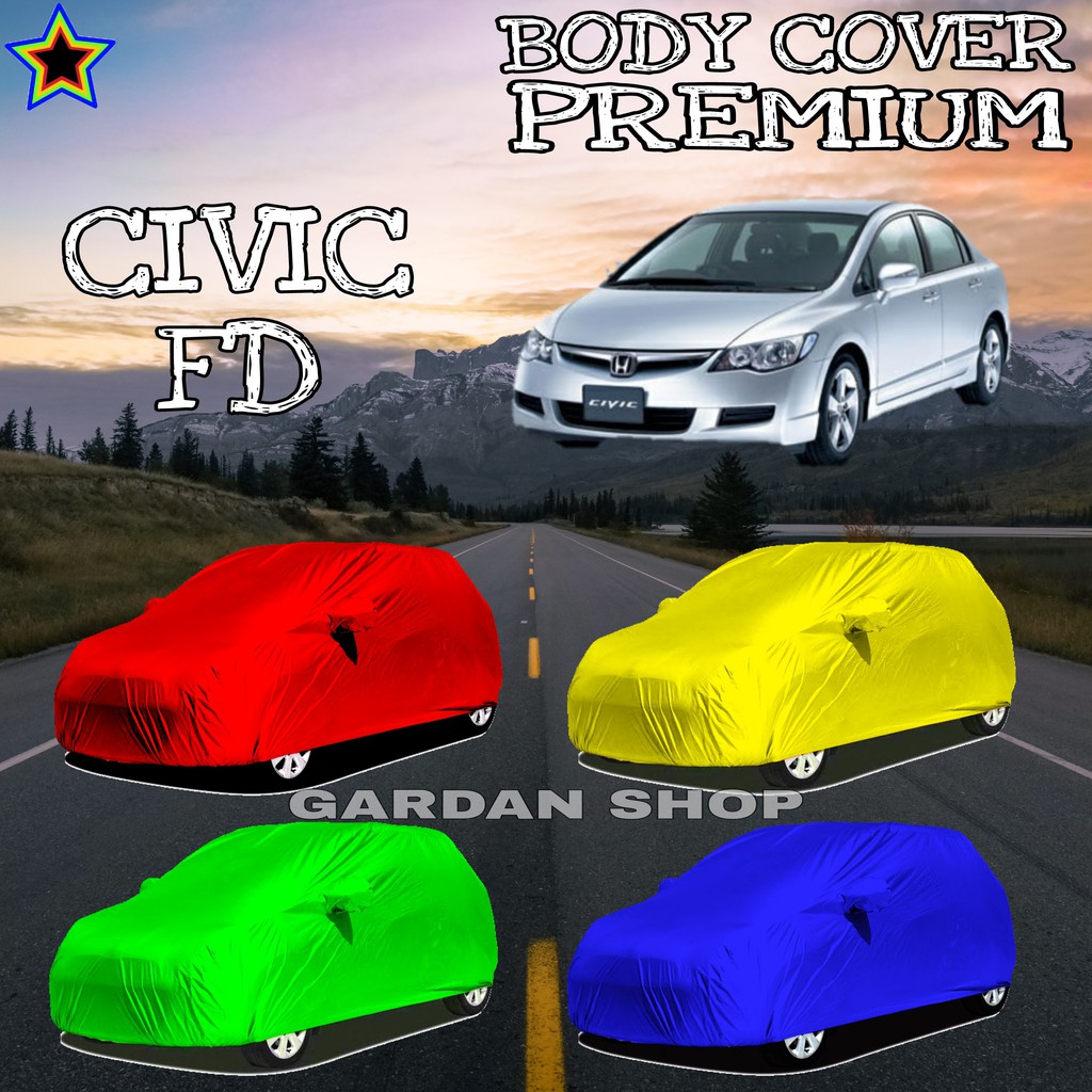 Sarung Mobil CIVIC FD Polos WARNA Body Cover Civic PREMIUM