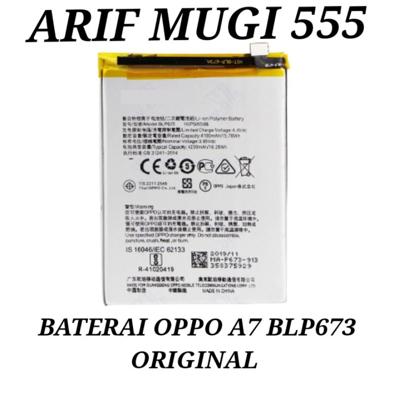 BATERAI BATTERY BATRE BATRAI BATU HP OPPO A7 BLP673 ORIGINAL