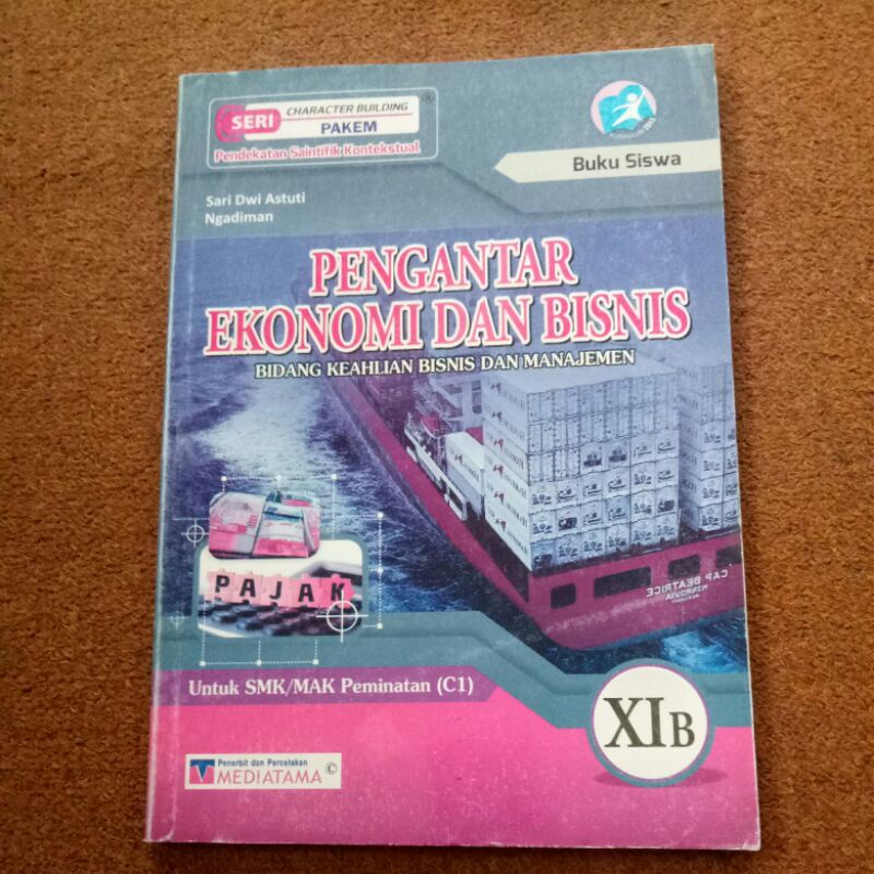 Jual Buku Original Pengantar Ekonomi Dan Bisnis SMK/MAK Kelas XIB ...