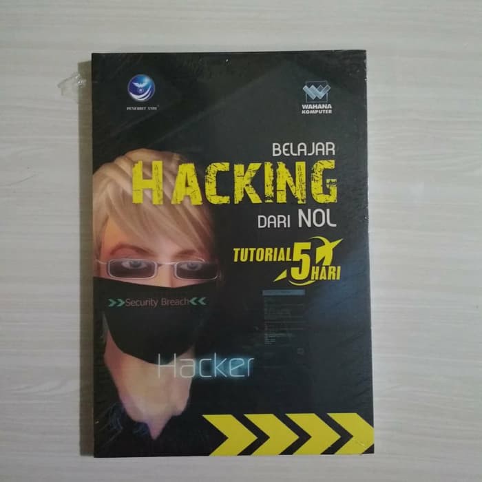 KL125 - Buku sakti hacker - Tutorial 5 hari belajar hacking dari nol - Andi Publisher