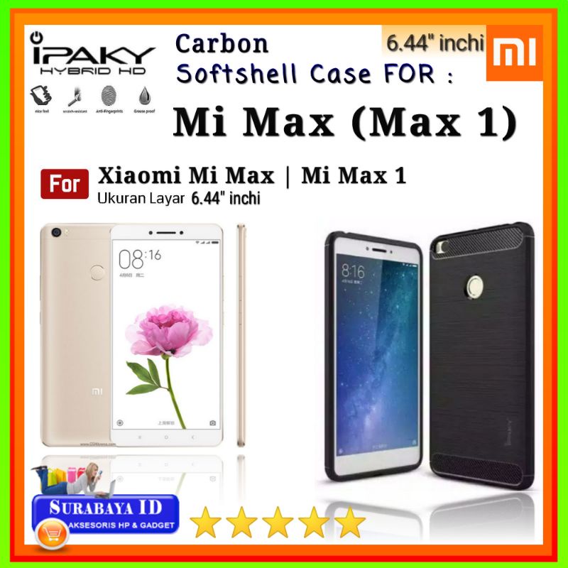 Casing Case Xiaomi Mi Max (6.44"inchi) | Soft Case iPaky Xiaomi Mi Max (Mi Max 1/Mi Max 2/Mi Max 3)