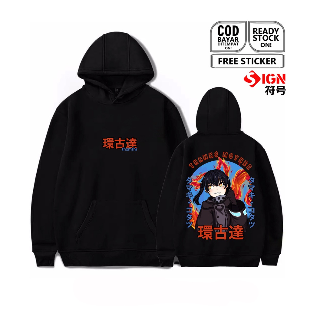 HOODIE TAMAKI KOTATSU FIRE FORCE WAIFU ANIME MANGA SHINRA KUSAKABE IRIS BENIMARU SHINMON ARTHUR BOYLE PILLAR REKKA HOSHIMIYA BAJU JEPANG COSPLYA JAPAN CULTURE OTAKU WIBU - SIGN CLOTH