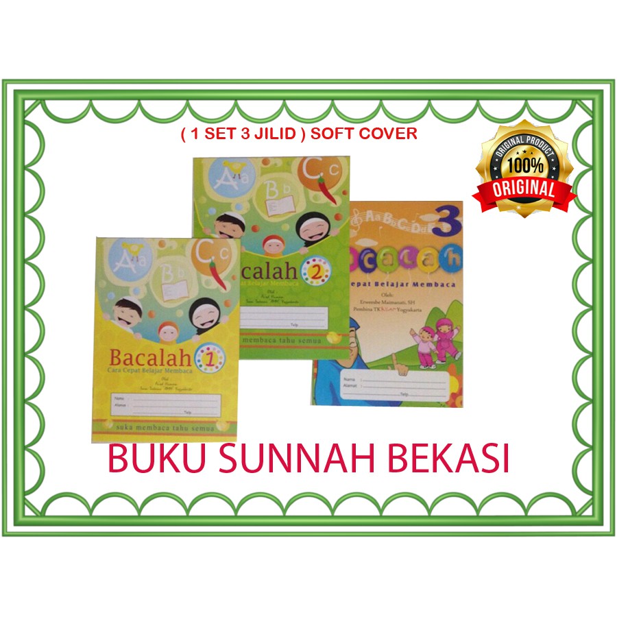 Buku Anak BACALAH ( 1 SET isi 3 jilid ) | Cara Cepat Belajar Membaca Jilid 1, 2, dan 3