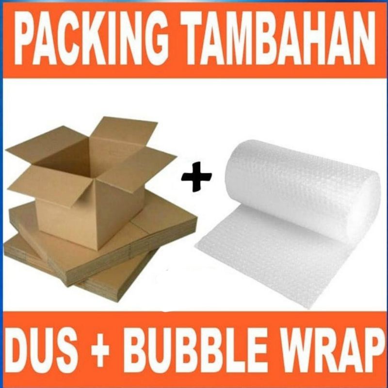 

Tambahan Extra Bubble Wrap/Kardus packing/Bubble Wrap+Kardus