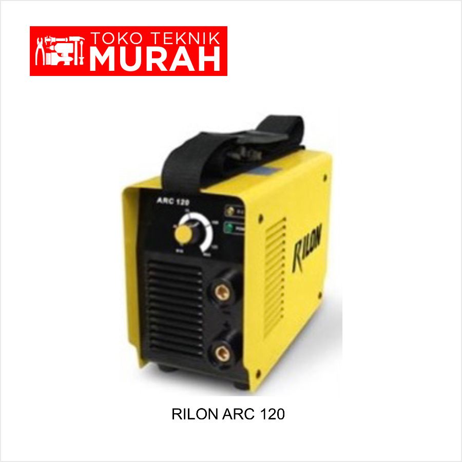 Mesin Las Rilon Trafo Inverter ARC120 / ARC 120