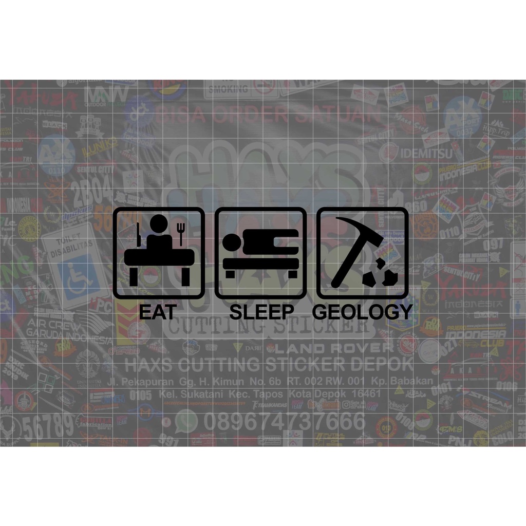 Cutting Sticker Eat Sleep Geology Ukuran 12 Cm