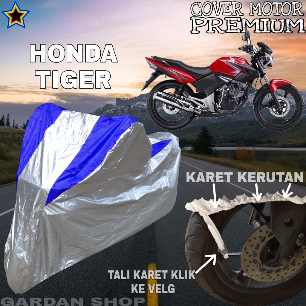 Sarung Motor HONDA TIGER Silver BIRU Body Cover Penutup Motor Honda Tiger PREMIUM