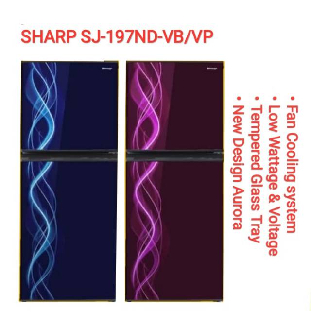 KULKAS SHARP SJ-197ND-VB/VP 2 PINTU