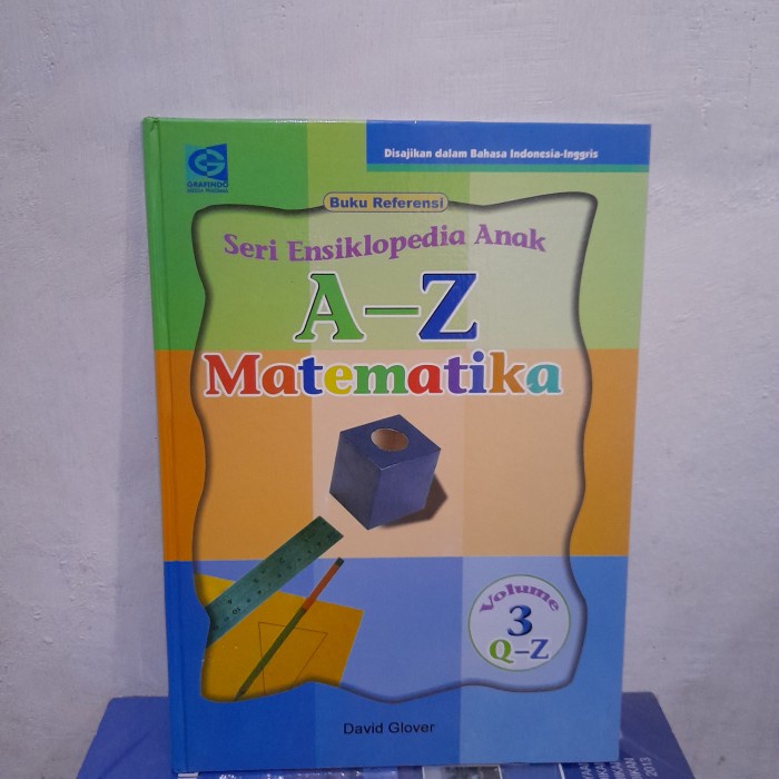 ORIGINAL HARDCOVER BUKU Ensiklopedia Anak A-Z Matematika Volume 3 Q-Z David Glover