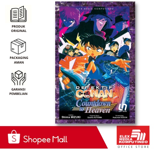 ELEX - Light Novel Detektif Conan: Countdown to Heaven (Gosho Aoyama, Shima MIZUKI, Kazunari KOUCHI)
