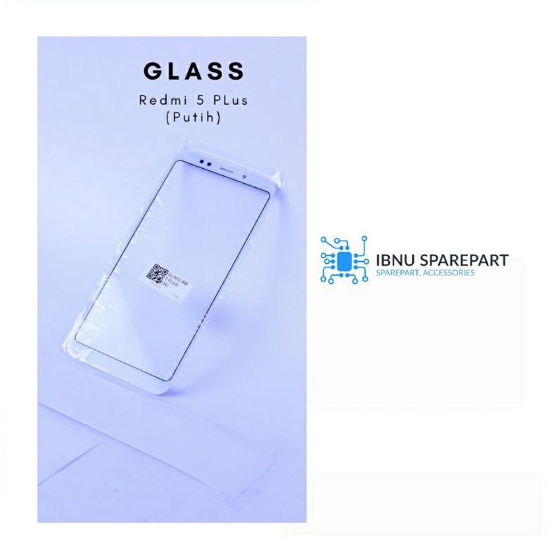 GLASS LCD - KACA TOUCHSCREEN XIAOMI REDMI 5+ REDMI 5 PLUS