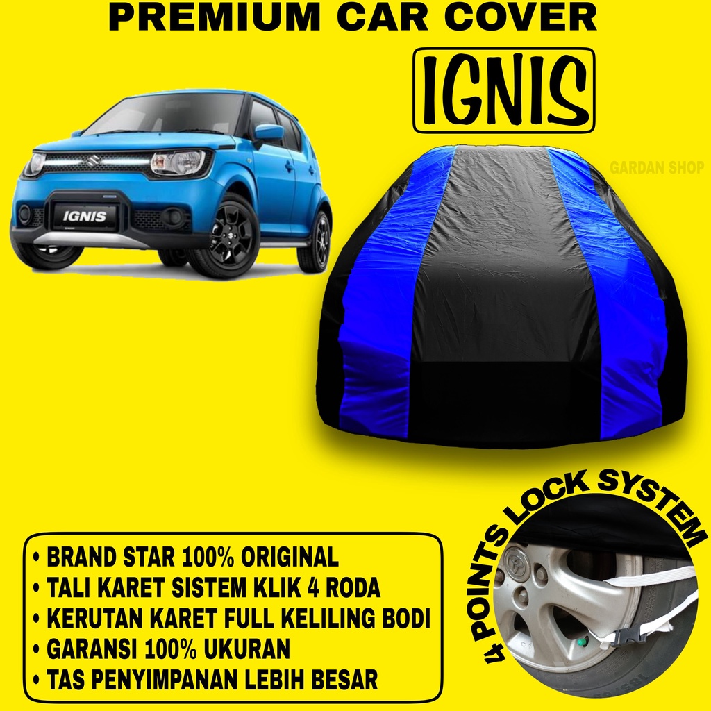 Body Cover Mobil IGNIS Sarung BIRU Penutup Pelindung Bodi Mobil Suzuki Ignis PREMIUM Blue Cover