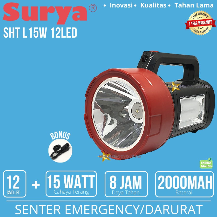 LAMPU SENTER LED EMERGENCY SURYA SHT L15W 12LED / EMERGENCY LAMP LED / RECHARGEABLE / TAHAN 8 JAM CAHAYA PUTIH